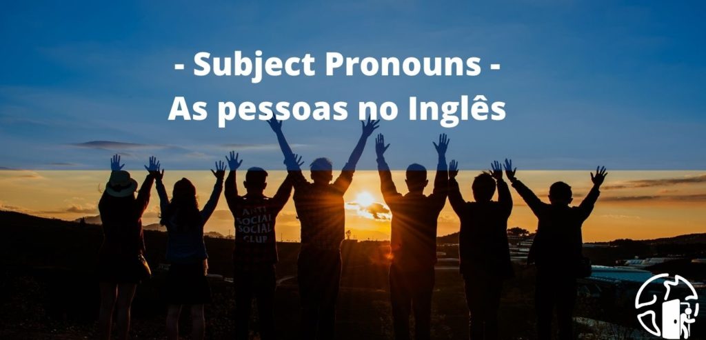 Subject Pronouns